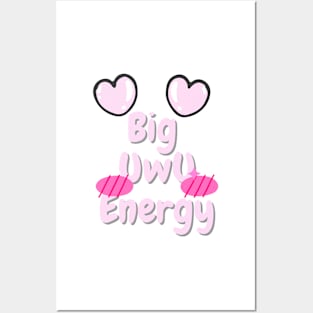 Big UwU Energy Pastel Posters and Art